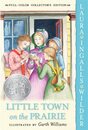 Little Town on the Prairie: Full Color Edition: A Newbery Honor Award Winner (Little House 7)