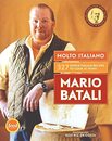 Molto Italiano: 327 Simple Italian Recipes to Cook at Home―A James Beard Award Winning Cookbook
