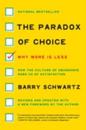 Paradox of Choice The
