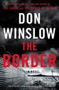 The Border: A Novel (Power of the Dog 3)