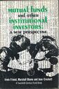Mutual Funds and Other Institutional Investors: A New Perspective