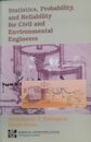 Introductory Statistical Probability and Reliability Methods for Civil and Environmental Engineers (McGraw-Hill International Editions: Civil Engineering Series)