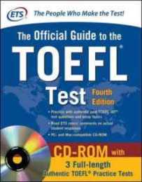 Official Guide to the TOEFL Test With CD-ROM 4th Edition (Official Guide to the Toefl Ibt)