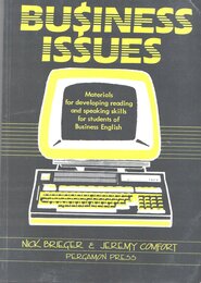 Business Issues: Materials for Developing Reading and Speaking Skills for Students of Business English (Materials for language practice])