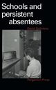 Schools & Persistent Absentees
