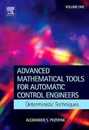 Advanced Mathematical Tools for Control Engineers: Volume 1: Deterministic Systems
