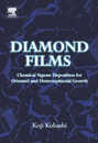 Diamond Films: Chemical Vapor Deposition for Oriented and Heteroepitaxial Growth