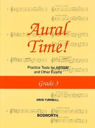 David Turnbull: Aural Time! Practice Tests - Grade 3 / デビッド・ターンブル： オーラル・タイム！ 模擬試験 グレード3　ヴォーカル 楽譜
