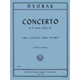 Dvorak Antonin - Concerto in a minor Op. 53 - Violin and Piano - by Ivan Galamian International