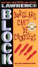 Burglars Cant Be Choosers