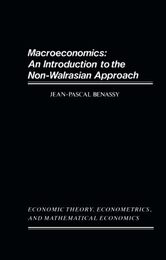 Macroeconomics: An Introduction to the Non-Walrasian Approach