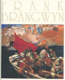 国立西洋美術館開館50周年記念事業 フランク・ブラングィン展 公式図録　2010
