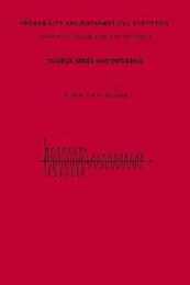 Fourier Series and Integrals (Probability and Mathematical Statistics)