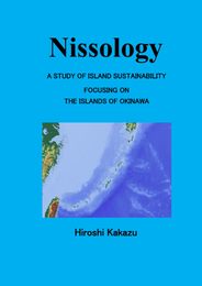 Nissology: A Study of Island Sustainability focusing on the Islands of Okinawa