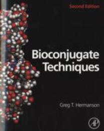 Bioconjugate Techniques Second Edition