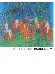 デュフィ展　Retrospective Raoul Dufy