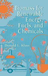Biomass for Renewable Energy Fuels and Chemicals