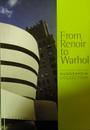 ニューヨーク グッゲンハイム美術館展　モダン・アートの展開－ルノワールからウォーホルまで　2004年7月17日-10月10日 Bunkamura ザ・ミュージアム