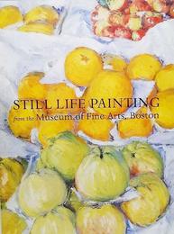 ボストン美術館所蔵 静物画名品展1994