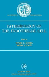 Pathobiology of the Endothelial Cell