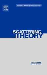III: Scattering Theory (Volume 3) (Methods of Modern Mathematical Physics Volume 3)