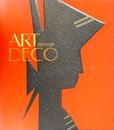 アール・デコ展 : きらめくモダンの夢 : 1910-1939