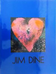 Jim Dine ジム・ダイン展 : 1990-1991