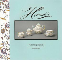 ヘレンド展　[図録]