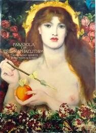 Parabola of pre-Raphaelitism ラファエル前派の軌跡〈図録〉