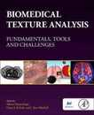 Biomedical Texture Analysis: Fundamentals Tools and Challenges