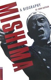 Mishima: 三島由紀夫の一生(英文版) (Tuttle classics)