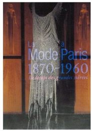 パリモード1870-1960 華麗なる夜会の時代 展覧会図録（1999） 東京都庭園美術館 （状態：ほぼ）