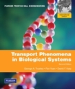 Transport Phenomena in Biological Systems: International Edition