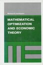 Mathematical Optimization and Economic Theory (Prentice-Hall series in mathematical economics)