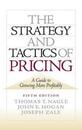 Strategy and Tactics of Pricing The
