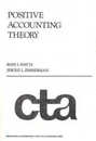 Positive Accounting Theory (Prentice-Hall Contemporary Topics in Accounting Series)