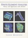 Finite Element Analysis: Theory and Application with ANSYS