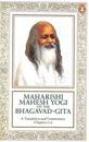 Maharishi Mahesh Yogi on the Bhagavad-gita: A New Translation and Commentary with Sanskrit Text: Chapters 1-6