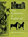 The Englishness of English Art: An Expanded and Annotated Version of the Reith Lectures Broadcast in October and November 1955 (Penguin Art & Architecture S.)