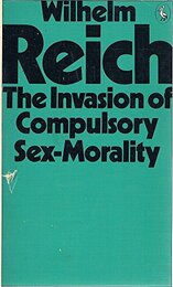 The Invasion of Compulsory Sex-morality (Pelican S.)