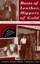 Boots of Leather Slippers of Gold: The History of a Lesbian Community