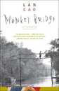 Monkey Bridge: A Novel