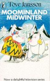 Moominland Midwinter (Moomins Fiction)