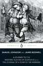 The Journey to the Western Islands of Scotland and the Journal of a Tour to the Hebrides (Penguin Classics)