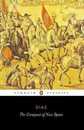 The Conquest of New Spain (Penguin Classics)