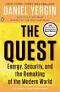 The Quest: Energy Security and the Remaking of the Modern World
