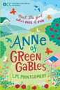 Anne of Green Gables (Oxford Children's Classics)