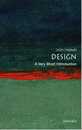 Design: A Very Short Introduction (Very Short Introductions)