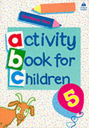 Oxford Activity Books for Children 5 (Oxford Activity Books for Children)