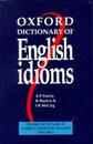Oxford Dictionary of English Idioms: Paperback